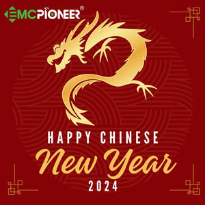 EMCPIONEER Chinese New Year Holiday